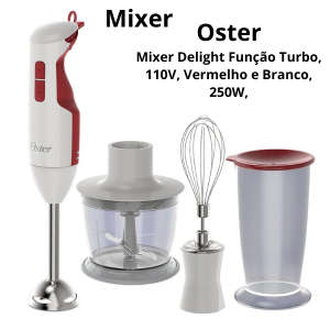 Imagem com um Mixer completo 3 em 1 da marca Oster, com link, indicando onde encontrar esse eletrodoméstico de muita utilidade